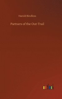 bokomslag Partners of the Out-Trail
