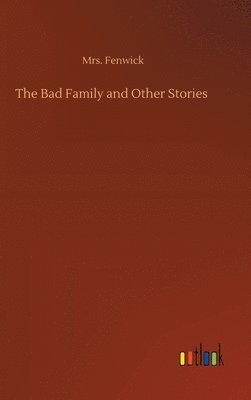 Bad Family and Other Stories 1