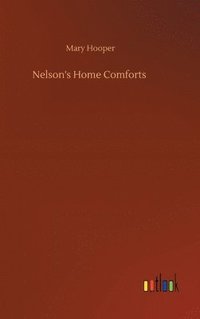 bokomslag Nelson's Home Comforts
