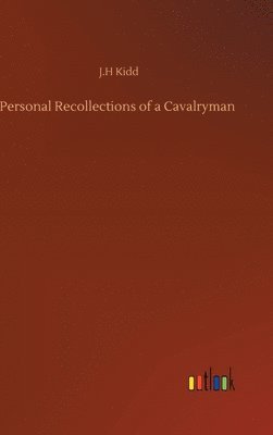 Personal Recollections of a Cavalryman