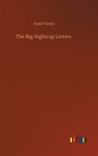 bokomslag The Big Nightcap Letters