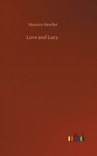 bokomslag Love and Lucy