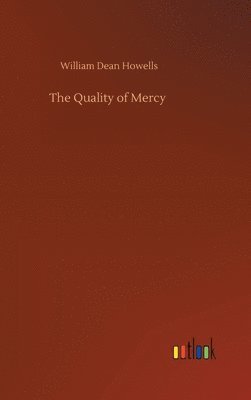 bokomslag The Quality of Mercy