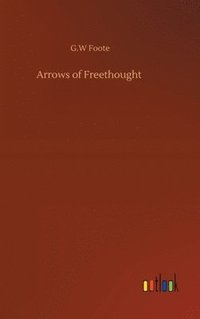 bokomslag Arrows of Freethought