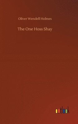 One Hoss Shay