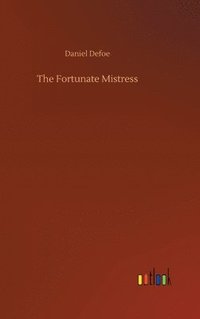 bokomslag The Fortunate Mistress