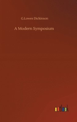 bokomslag A Modern Symposium