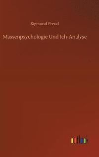 bokomslag Massenpsychologie Und Ich-Analyse