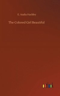 bokomslag Colored Girl Beautiful