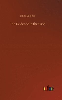 bokomslag Evidence in the Case