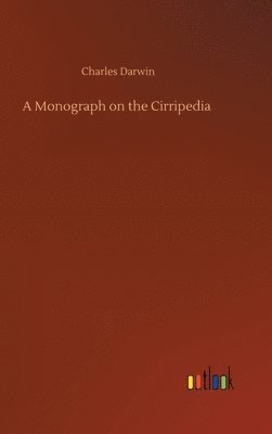 bokomslag A Monograph on the Cirripedia