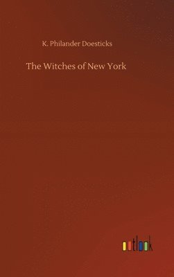 bokomslag The Witches of New York