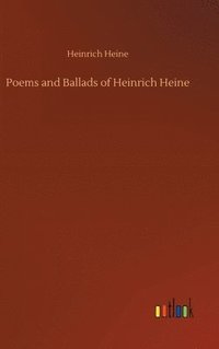 bokomslag Poems and Ballads of Heinrich Heine