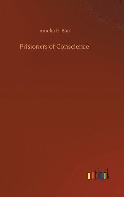 bokomslag Prisioners of Conscience