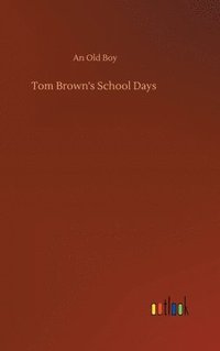 bokomslag Tom Brown's School Days