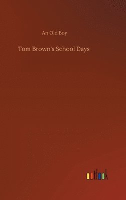 Tom Brown's School Days 1