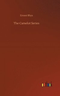 bokomslag The Camelot Series