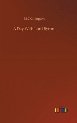 bokomslag Day With Lord Byron