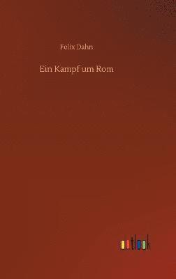 bokomslag Ein Kampf um Rom