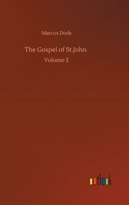 bokomslag The Gospel of St.John