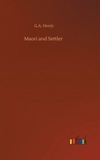 bokomslag Maori and Settler