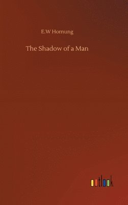 bokomslag The Shadow of a Man