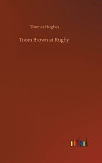 bokomslag Toom Brown at Rugby