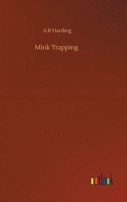 bokomslag Mink Trapping