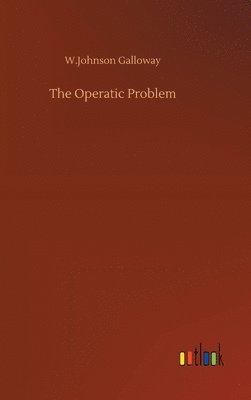 The Operatic Problem 1