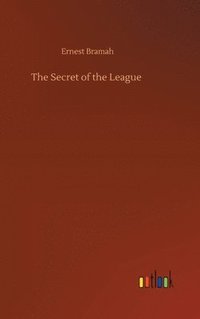 bokomslag The Secret of the League