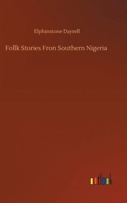 bokomslag Follk Stories Fron Southern Nigeria