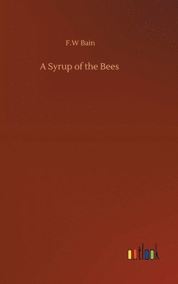 A Syrup of the Bees 1