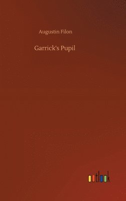 Garrick's Pupil