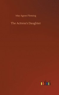 bokomslag The Actress's Daughter
