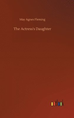 bokomslag Actress's Daughter