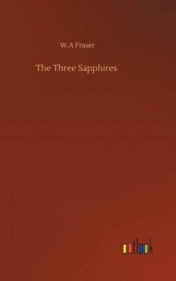 bokomslag The Three Sapphires