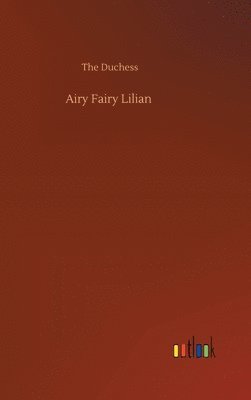 bokomslag Airy Fairy Lilian