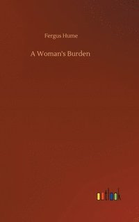 bokomslag A Woman's Burden