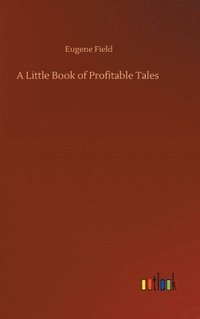 bokomslag Little Book of Profitable Tales