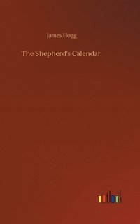 bokomslag The Shepherd's Calendar