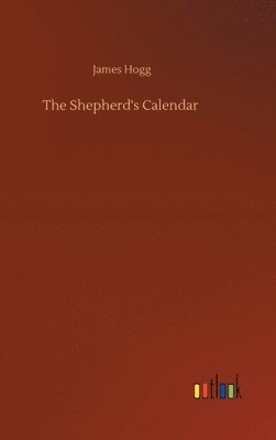 bokomslag The Shepherd's Calendar