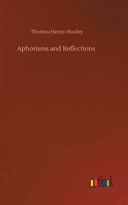 Aphorisms and Reflections 1