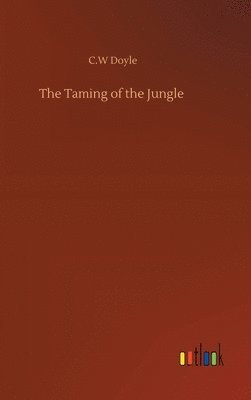 The Taming of the Jungle 1