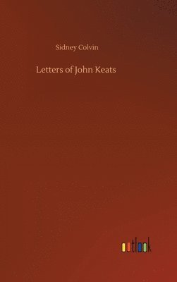 bokomslag Letters of John Keats