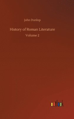 bokomslag History of Roman Literature