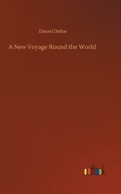 bokomslag New Voyage Round the World