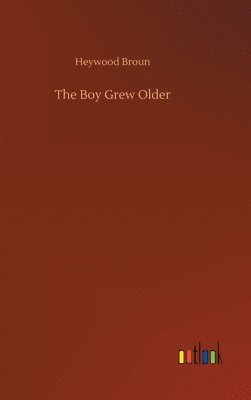 Boy Grew Older