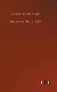 bokomslag Journey to Ohio in 1810