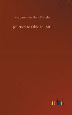 bokomslag Journey to Ohio in 1810