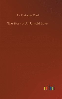 The Story of An Untold Love 1